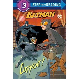 Copycat! (DC Super Heroes: Batman), Library Binding - Steve Foxe imagine