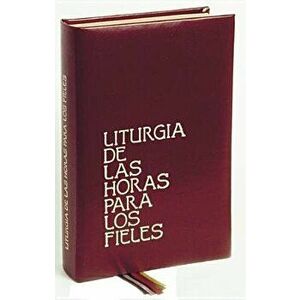 Liturgia de Las Horas Para Fieles, Hardcover - *** imagine