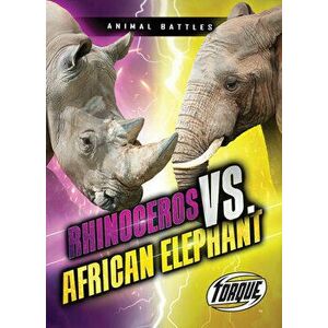 Rhinoceros vs. African Elephant, Library Binding - Thomas K. Adamson imagine