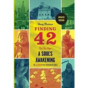 Finding 42: Cut The Rope, A Soul's Awakening, Hardcover - Benny Mailman imagine