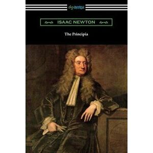 The Principia, Paperback - Isaac Newton imagine