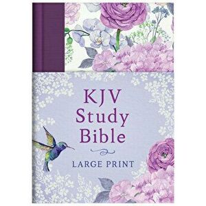 KJV Study Bible - Large Print [hummingbird Lilacs], Hardcover - *** imagine