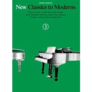 New Classics to Moderns Book 3 - Hal Leonard Publishing Corporation imagine