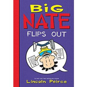 Big Nate Flips Out, Library Binding - Lincoln Peirce imagine