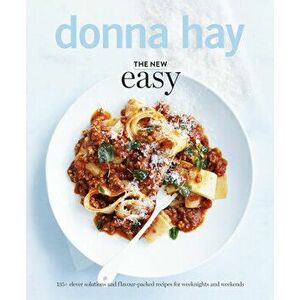 The New Easy, Paperback - Donna Hay imagine