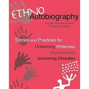 Ethnoautobiography, Paperback - Jurgen Werner Kremer imagine