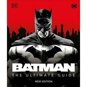 Batman the Ultimate Guide New Edition, Hardcover - Matthew K. Manning imagine