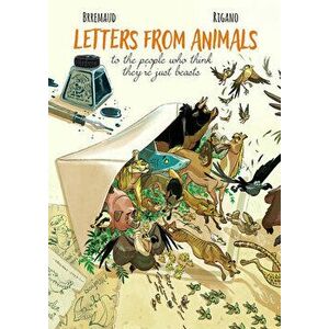 Letters from Animals, Hardcover - Frederic Brremaud imagine