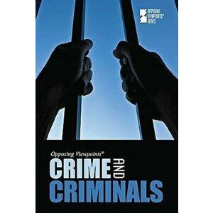 Crime and Criminals, Paperback - Christina Fisanick imagine