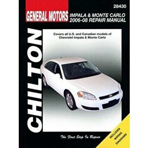 General Motors Chevrolet Impala & Monte Carlo 2006-08 Repair Manaul, Paperback - Mike Stubblefield imagine