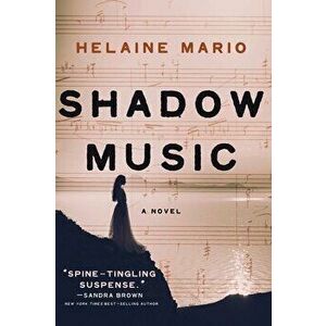 Shadow Music, 3, Hardcover - Helaine Mario imagine