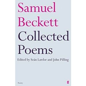 Collected Poems of Samuel Beckett. Main, Paperback - Samuel Beckett imagine