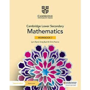 Cambridge Lower Secondary Mathematics Workbook 7 with Digital Access (1 Year), Paperback - Lynn Byrd imagine