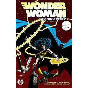 Wonder Woman by George Perez Vol. 6, Paperback - George Perez imagine