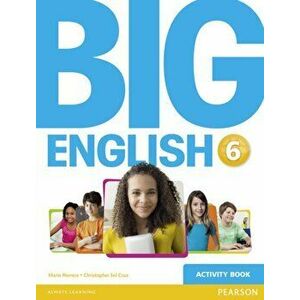 Big English 6 Activity Book, Paperback - Christopher Sol Cruz imagine