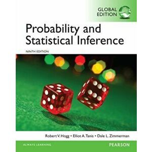 Probability and Statistical Inference, Global Edition. 9 ed, Paperback - Elliot Tanis imagine