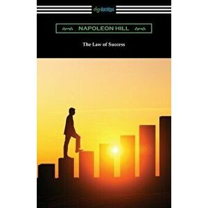 The Law of Success, Paperback - Napoleon Hill imagine