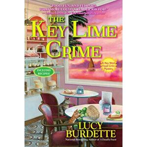 The Key Lime Crime, Paperback - Lucy Burdette imagine