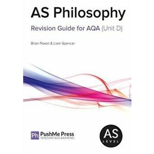AS Philosophy Revision Guide for AQA (Unit D), Paperback - Liam Spencer imagine