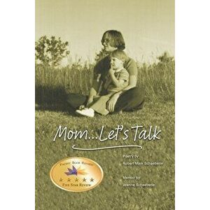 Mom... Let's Talk, Paperback - Jeanne Schaeberle imagine