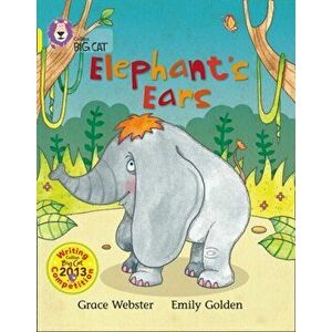 Elephant's Ears. Band 03/Yellow, Paperback - Grace Webster imagine
