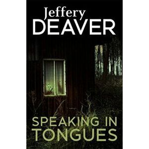 Speaking In Tongues, Paperback - Jeffery Deaver imagine