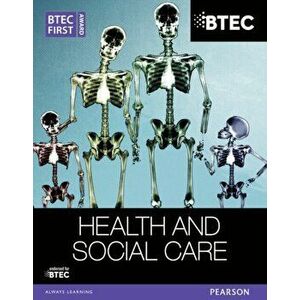 BTEC First Award Health and Social Care Student Book, Paperback - Heather Higgins imagine