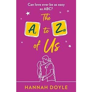 The A to Z of Us, Paperback - Hannah Doyle imagine