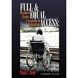 Full and Equal Access, Paperback - Paul L. Rein imagine