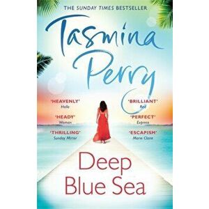 Deep Blue Sea. An irresistible journey of love, intrigue and betrayal, Paperback - Tasmina Perry imagine