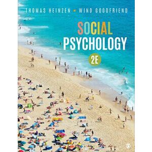 Social Psychology, Paperback - Thomas E. Heinzen imagine