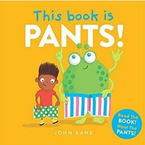 This Book is Pants, Paperback - John Kane imagine