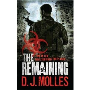 The Remaining, Paperback - D. J. Molles imagine