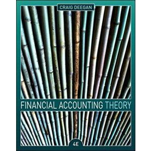 Financial Accounting Theory. 4 ed, Paperback - Craig Deegan imagine