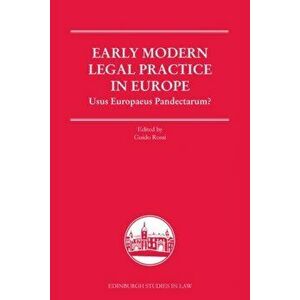 Authorities in Early Modern Courts in Europe. Usus Europaeus Pandectarum?, Hardback - *** imagine
