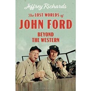 The Lost Worlds of John Ford. Beyond the Western, Hardback - *** imagine