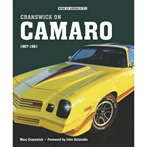 Cranswick on Camaro 1967-81, Hardback - Marc Cranswick imagine