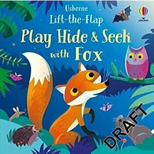 Play Hide and Seek with Fox, Board book - Sam Taplin imagine