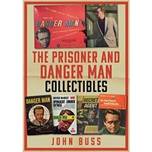 The Prisoner and Danger Man Collectibles, Paperback - John Buss imagine