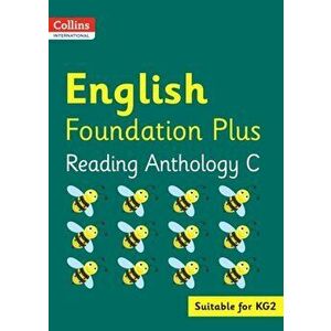 Collins International English Foundation Plus Reading Anthology C, Paperback - *** imagine