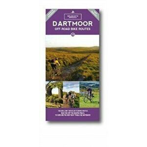 Dartmoor Off-Road Bike Routes. 3 ed, Paperback - Goldeneye Goldeneye imagine