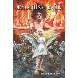 Exodus of Evil, Hardback - David R Marston imagine