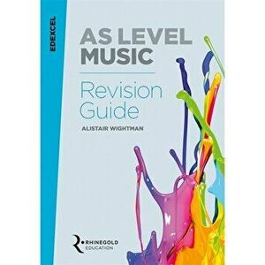 Edexcel as Level Music Revision Guide - Alistair Wightman imagine