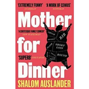 Mother for Dinner, Paperback - Shalom Auslander imagine