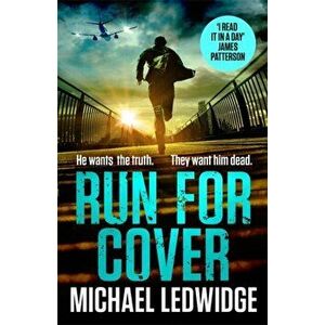 Run For Cover, Paperback - Michael Ledwidge imagine