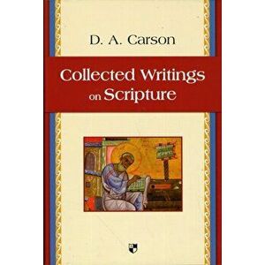 Collected Writings on Scripture, Hardback - Paul (Author) Tripp imagine