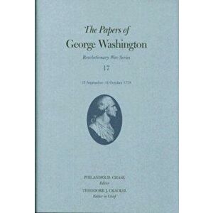 The Papers of George Washington 15 September-31 October 1778, Hardback - George Washington imagine