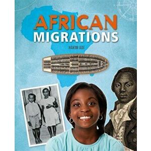 African Migrations, Paperback - Hakim Adi imagine