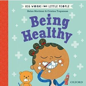 Big Words for Little People Being Healthy. 1, Hardback - Helen Mortimer imagine