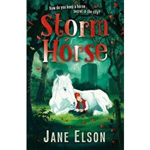 Storm Horse, Paperback - Jane Elson imagine